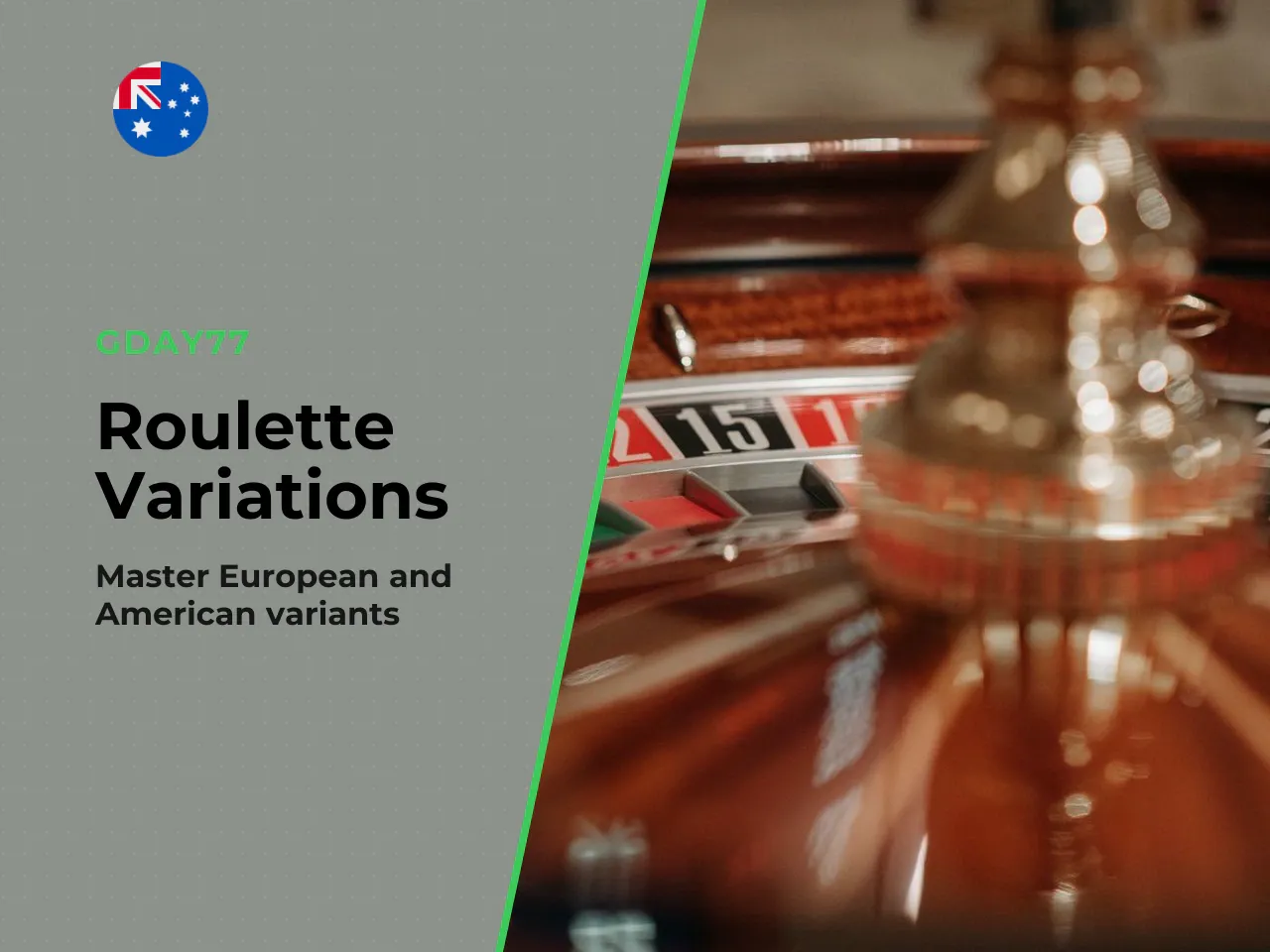 European roulette vs American roulette. European